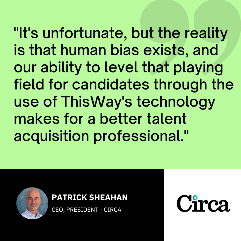 Patrick Sheahan Circa Quote - ThisWay Global